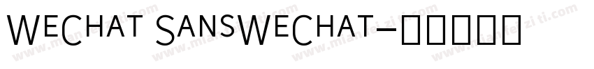 WeChat SansWeChat字体转换